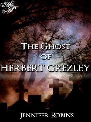 cover image of The Ghost of Herbert Grezley